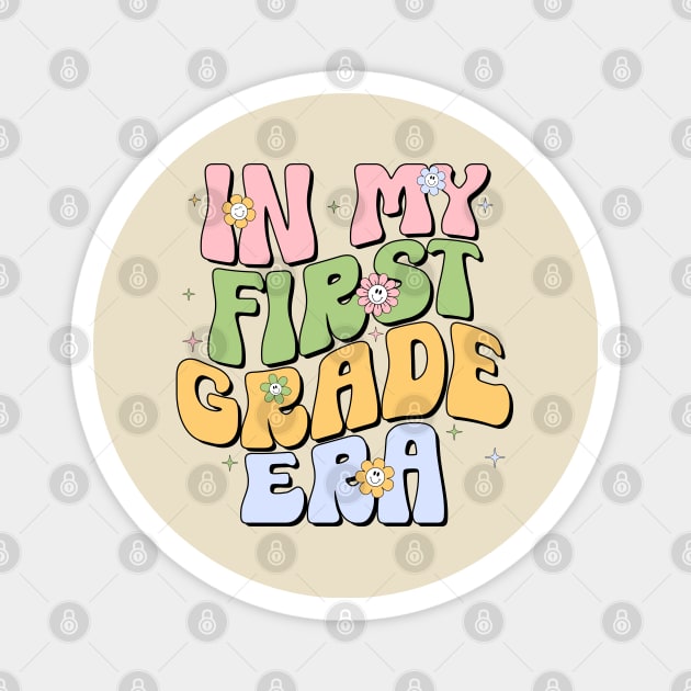 In My First Grade Era First Grade Vibes - 1st Grade Team Retro 1st Day of School Magnet by Nisrine